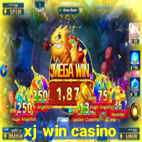 xj win casino